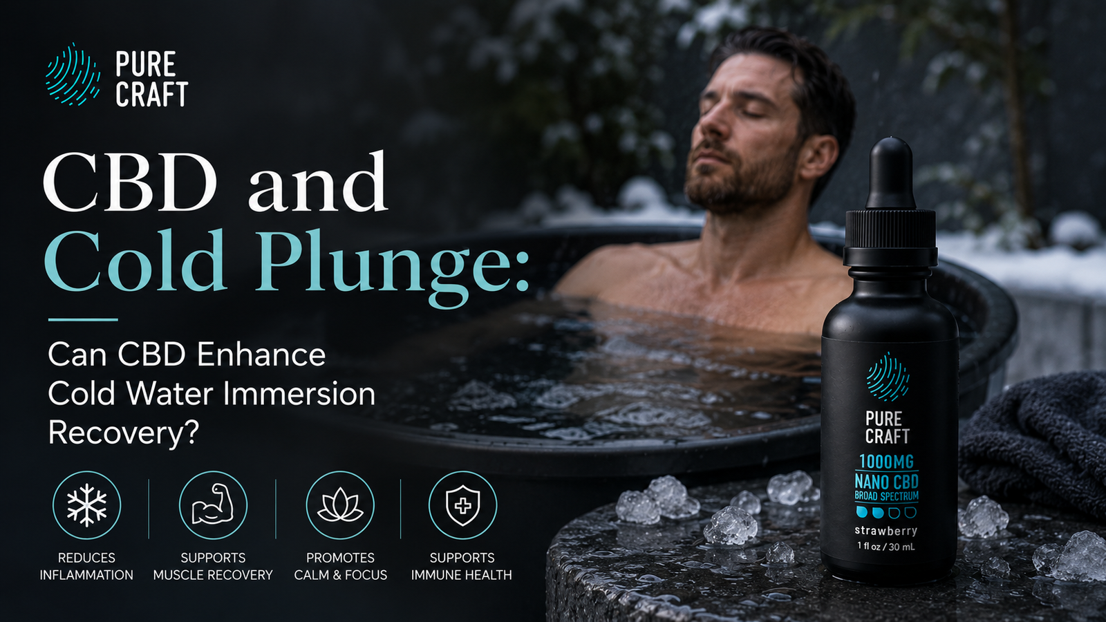 CBD and Cold Plunge: Can CBD Enhance Cold Water Immersion Recovery? | PureCraft CBD