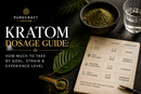 Kratom Dosage Guide: How Much to Take by Goal, Strain & Experience Level